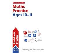 Maths practice book for ages 10-11 (Year 6). Perfect for Home Learning. (100 Practice Activities)