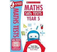 Maths Practice Tests for Ages 9-10 (Year 5) Includes two complete test papers plus answers and mark scheme (National Curriculum SATs Tests) (National Test Papers)