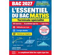 Maths Terminale Spécialité - Bac 2027: Méthodes et exercices corrigés pas à pas : 180 exercices progressifs, 10 problèmes type bac, 1 sujet blanc - Fiches, coups de pouce, Python
