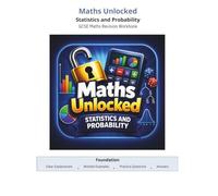 Maths Unlocked: Foundation GCSE Maths: Statistics and Probability (Maths Unlocked: Foundation GCSE Maths Workbooks)
