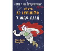 Mati y sus mateaventuras: Hasta el infinito y más allá