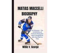 Matias Maccelli Biography: Ice Visionary - The Untold Story of Finland’s Rising Star Who’s Changing the NHL One Play at a Time