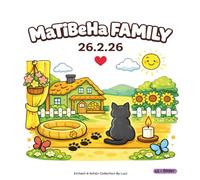 MaTiBeHa Family: Ein Erinnerungs-Malbuch über Zuhause, Liebe und Pfotenabdrücke