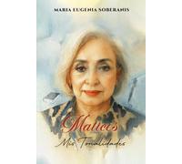 MATICES: Mis Tonalidades