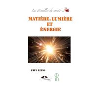 Matière, lumière et énergie