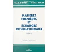 Matières Premières Et Échanges Internationaux (6) (ebook)