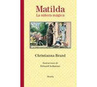 Matilda. La Niñera Magica