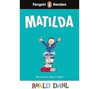 Penguin Readers Level 4: Roald Dahl Matilda (ELT Graded Reader): Abridged Edition (Penguin Readers Roald Dahl)