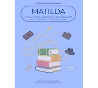 Matilda Reading Companion Workbook: A Novel Study Guide for Kids Ages 8-12