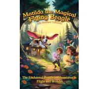 Matilda the Magical Flying Beagle