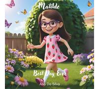 Matilde - Best Day Ever