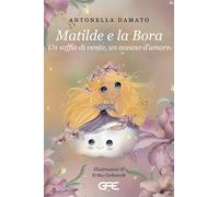 Matilde e la bora (Luce d'autore)