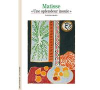 Matisse: "Une splendeur inouïe"