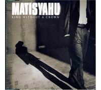 Matisyahu - King Without a Crown