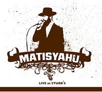 Matisyahu - Live at Stubb S Austin 2/19/05