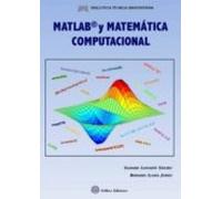 Matlab Y Matematica Computacional