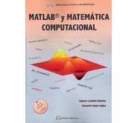 Matlab Y Matematicas Computacional (2ª Ed.)