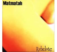 Matmatah - Rebelote