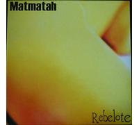 Matmatah - Rebelote [Vinilo]