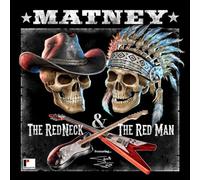 Matney - The Red Neck & the Red Man