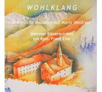 Matreier Bläserquintett - Wohlklang [Import]