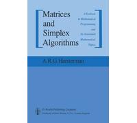 [(Matrices and Simplex Algorithms : A Textbook in Mathematical Programming and Its Associated Mathematical Topics)] [By (author) R. Heesterman Aaart] published on (November, 2011)