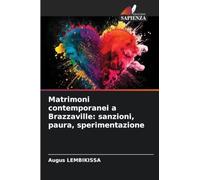 Matrimoni contemporanei a Brazzaville: sanzioni, paura, sperimentazione