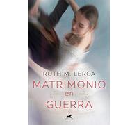 Matrimonio en guerra (Los Knightley 1) (Vergara Romántica)