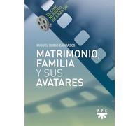 Matrimonio, familia y sus avatares: El cine nuestro de cada día (Fuera de Colección)