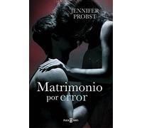 Matrimonio por error (Casarse con un millonario 3) (Narrativa femenina)