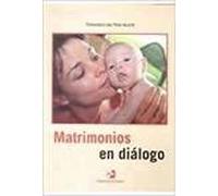 matrimonios En Dialogo (nueva ed.)