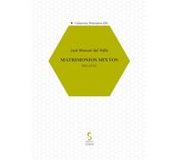 Matrimonios Mixtos. Relatos