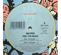 Matrix - Feel The Music