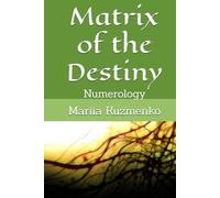Matrix of the Destiny: Numerology