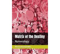 Matrix of the Destiny: Numerology