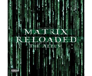 Matrix Reloaded (Music From and Inspired by the Motion Picture the Matrix) [Vinilo]