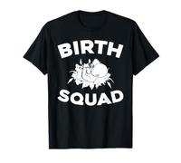 Matrona Equipo Obstetricia Obstetra Bebé - Partería Matrona Camiseta