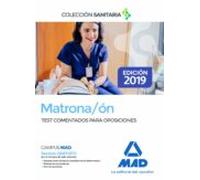 Matrona/on: Test Comentados Para Oposiciones