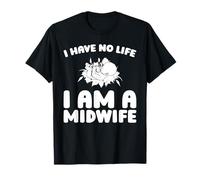 Matrona Partería Parto - Bebé Obstetra Obstetricia Matrona Camiseta