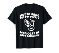 Matrona Partería Parto Obstetricia Bebé - Obstetra Matrona Camiseta