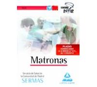 Matronas Del Servicio De Salud De La Comunidad De Madrid. Test