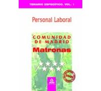 Matronas Personal Laboral De La Comunidad De Madrid. Temario Específico. Volumen I