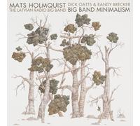 MATS HOLMQUIS & LATVIAN RADIO BIG BAN Big Band Minimalis (CD) (Importación USA)