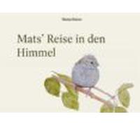 Mats Reise In Den Himmel (ebook)
