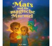 Mats Und Die Magische Murmel (audiolibro)