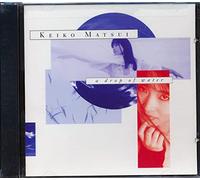 Matsui, Keiko - Drop of Water
