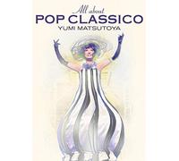Matsutoya Yumi - All About Pop Classico (2 Dvd) [Edizione: Giappone] [Italia]