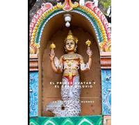 MATSYA: El Primer Avatar y el Gran Diluvio (MITOLOGIA INDIA)