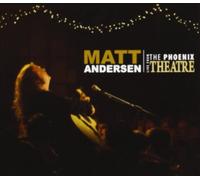 Matt Andersen – Live From The Phoenix Theatre – True North