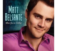 Matt Belsante When You're Smiling (CD) (Importación USA)